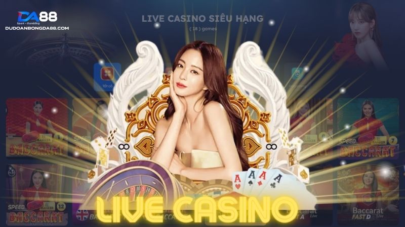 giới thiệu sảnh game casino live 